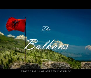 The Balkans - Volume II book cover