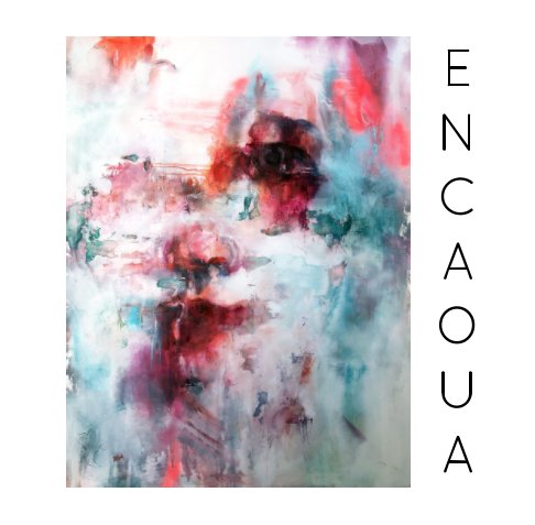 View Encaoua [2010-2020] by Sandra Encaoua