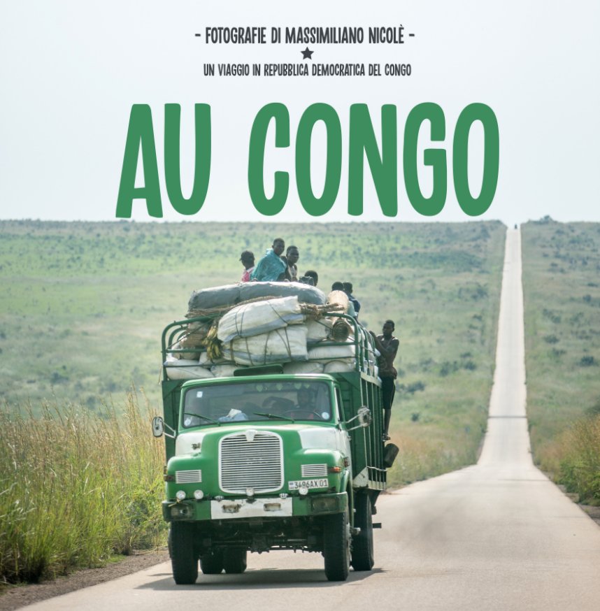 Ver Au Congo por Massimiliano Nicolè