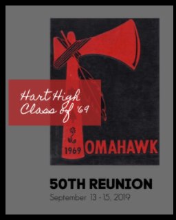 Hart High Class of '69 50th Reunion book cover