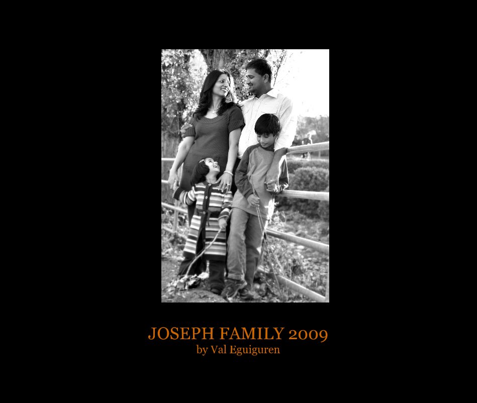 View JOSEPH FAMILY 2009 by Val Eguiguren by valsolmax