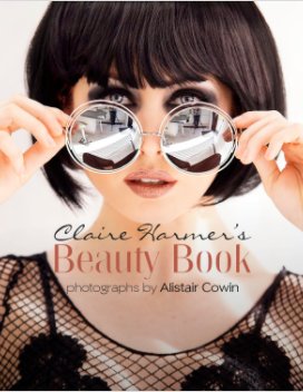 Claire Harmer Beauty Book by Alistair Cowin book cover