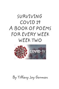 Surviving COVID 19 A book of poems for every week: Week 2 book cover