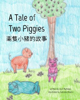 A Tale of Two Piggies book cover