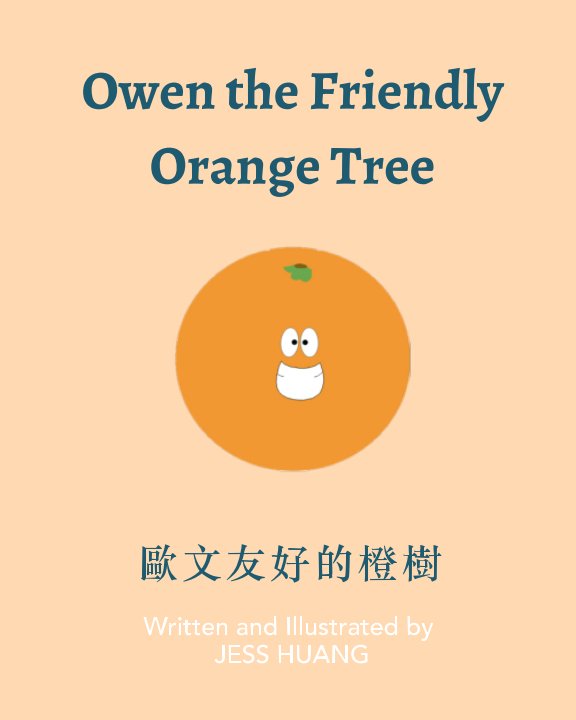 Visualizza Owen the Friendly Orange Tree di Jess Huang