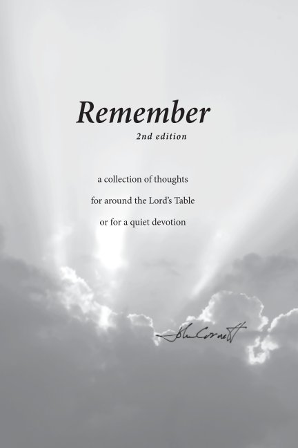 View Remember-2nd edition by John E. Cornett