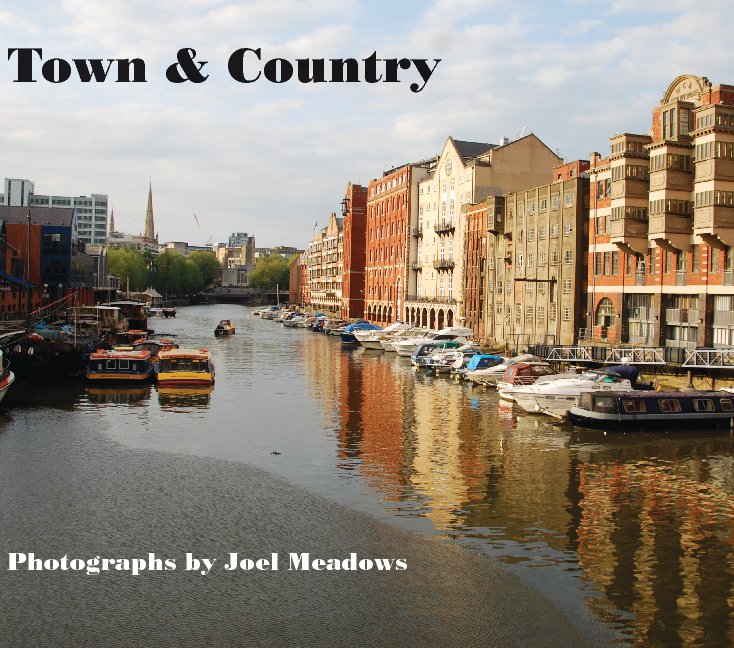 View Town & Country by Joel Meadows