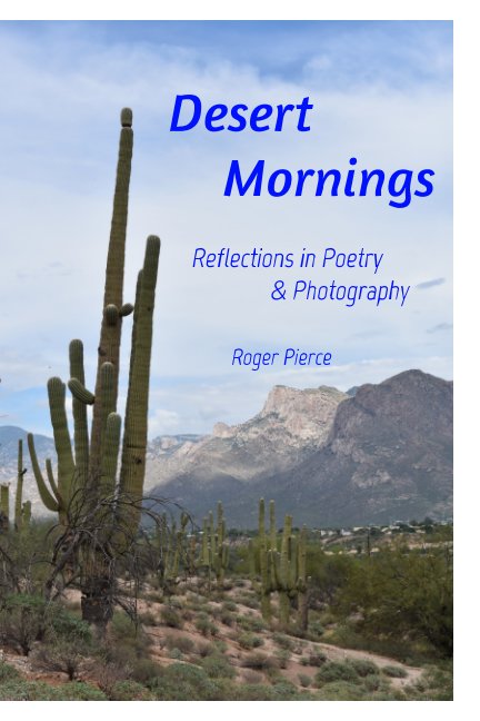 Visualizza Desert Mornings di Roger Pierce