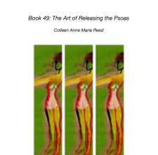 Book 49: The Art of Releasing the Psoas book cover