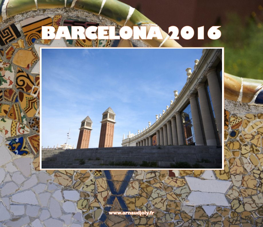 Visualizza Barcelone2016 di Arnaud JOLY