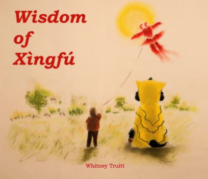 Wisdom of Xìngfú book cover