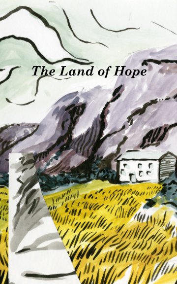 View The Land of Hope by Sarah Bartlett