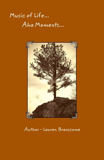 View Music of Life by Author - Lauren Branscome