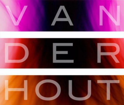 Ryan Van Der Hout - Works 2005-2009 book cover