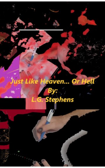 View Just like Hell by LG Stephens
