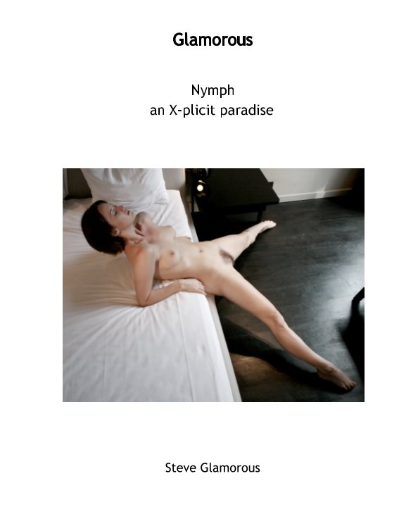 Ver Nymph an X-plicit paradise por Steve Glamorous