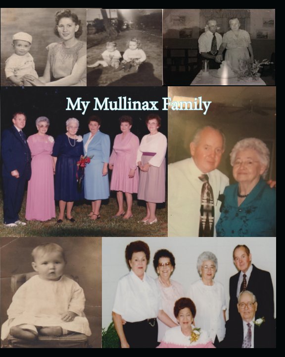 Ver My Mullinax Family por Donald Moss