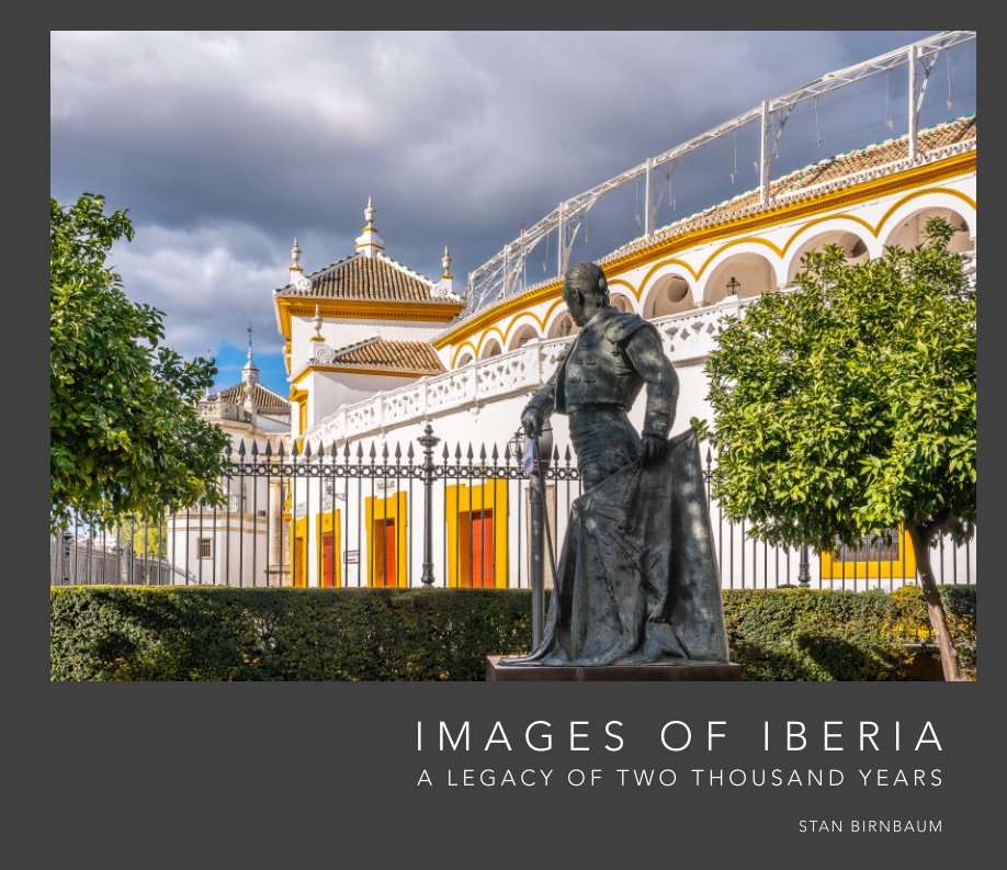 View Images of Iberia • 2020 by Stan Birnbaum