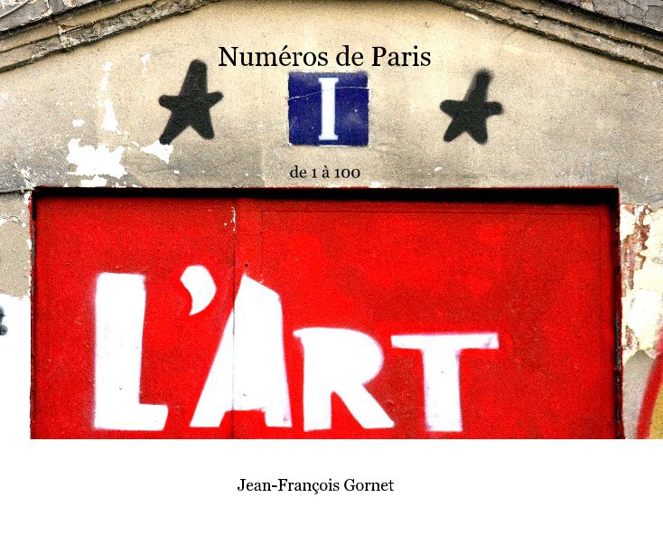 View Numéros de Paris by Jean-François Gornet