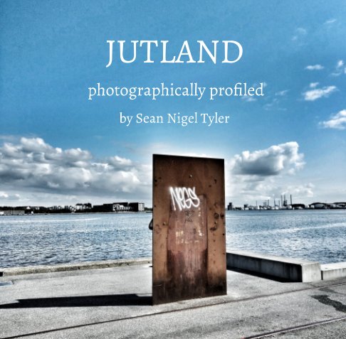 Visualizza Jutland di Sean Nigel Tyler