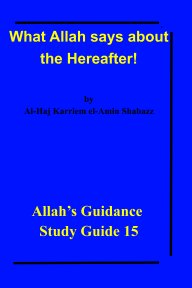 What Allah says about the Hereafter! book cover