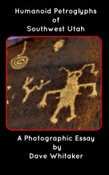 Humanoid Petroglyphs of Southwest Utah book cover
