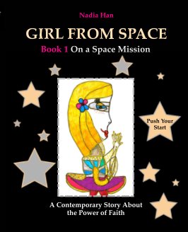 Girl From Space. Book 1. On a Space Mission. (large print*) book cover