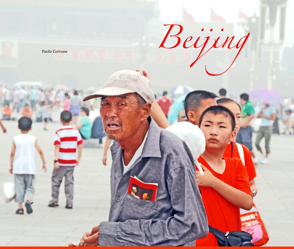 Ver Beijing por Paolo Cervone
