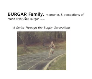 BURGAR Family, memories and perceptions of book cover