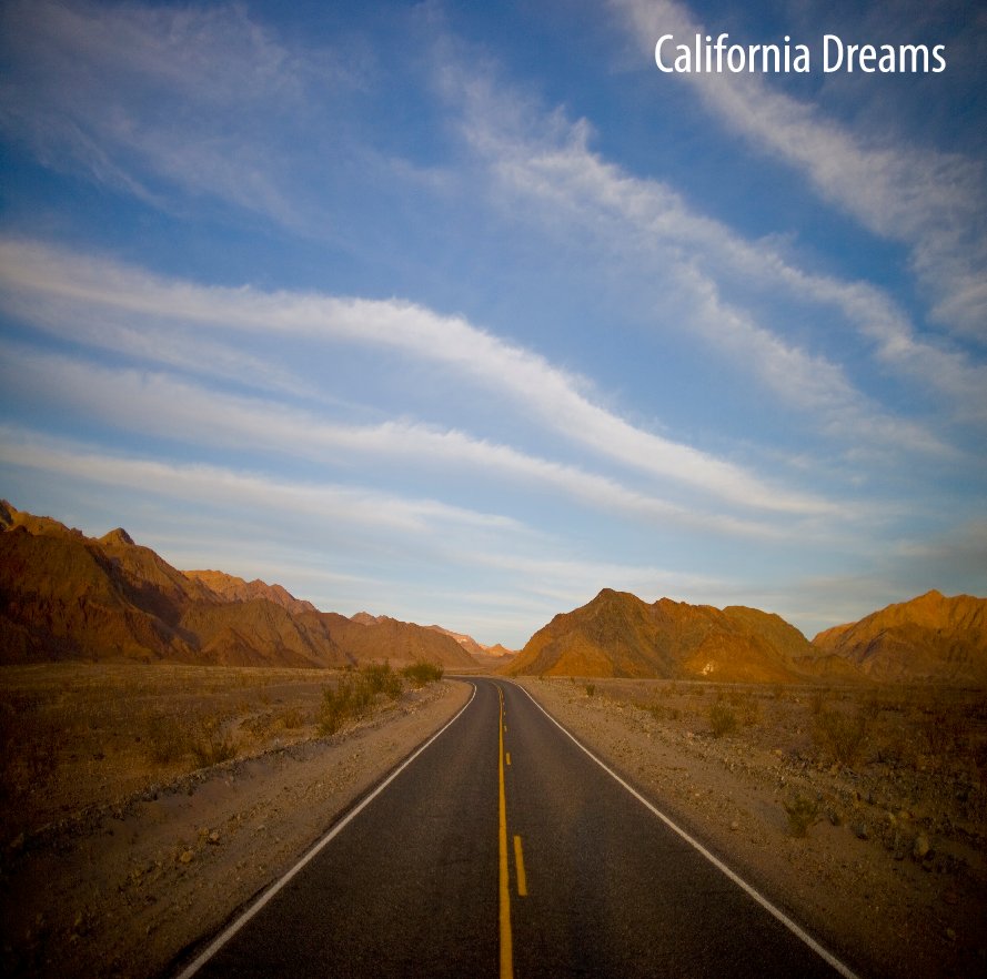 View California Dreams by Max Morse