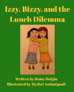 Izzy, Bizzy, and the Lunch Dilemma book cover