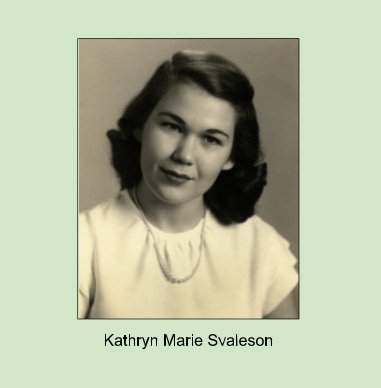 Kathryn Marie Svaleson book cover