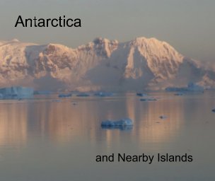 Antarctica and Nearby Islands book cover