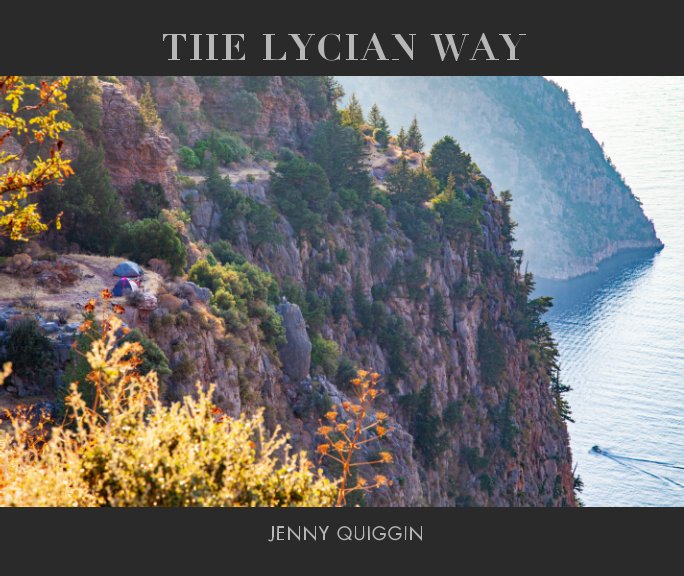 View The Lycian Way by Jenny Quiggin