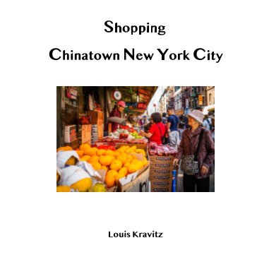 Shopping Chinatown New York City book cover