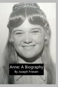Anne: A Biography book cover