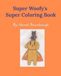 Super Woofy Super Coloring Book book cover