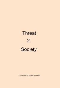 Threat 2 Society book cover