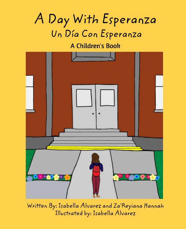 Visualizza A Day With Esperanza di Isabella A., Za'Reyiana H.