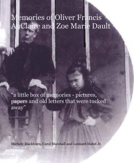 Memories of Oliver Francis AuClaire and Zoe Marie Dault book cover