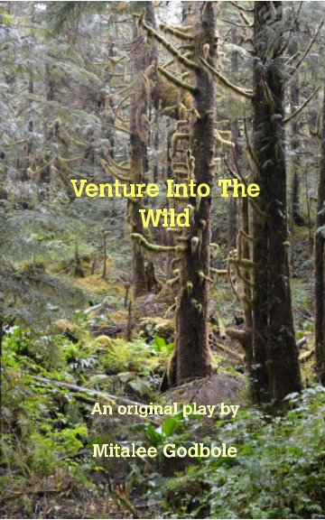 View Venture into the Wild by Mitalee Godbole