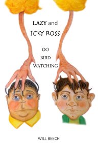 Lazy and Icky Go Birdwatching book cover