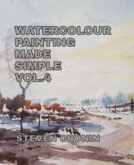 Watercolour Painting Made Simple Vol.4 book cover