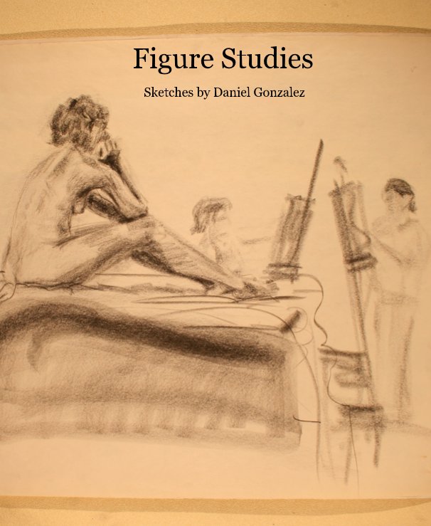 View Figure Studies Sketches by Daniel Gonzalez by Daniel Gonzalez
