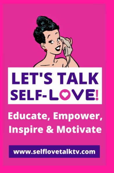 Bekijk Let's Talk Self-love! op Prince K. Will