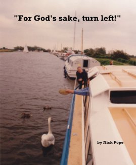 "For God's sake, turn left!" by Nick Pope book cover