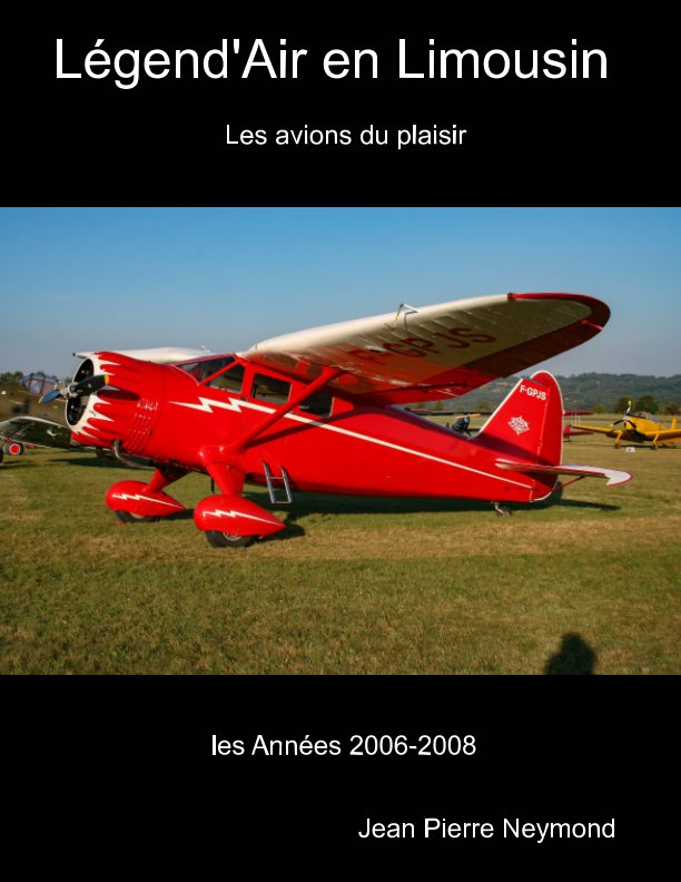 Ver Légend'Air en Limousin por Jean Pierre Neymond