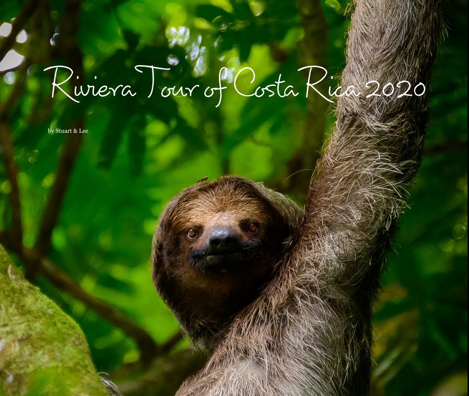 Ver Riviera Tour of Costa Rica 2020 por Stuart and Lee