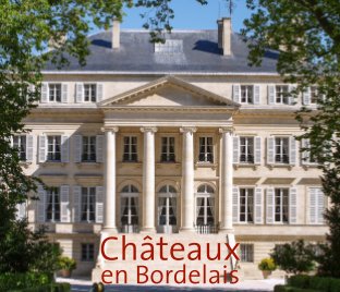 Châteaux en Bordelais book cover
