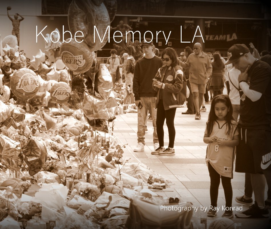 Ver Kobe Memory LA por Ray Konrad